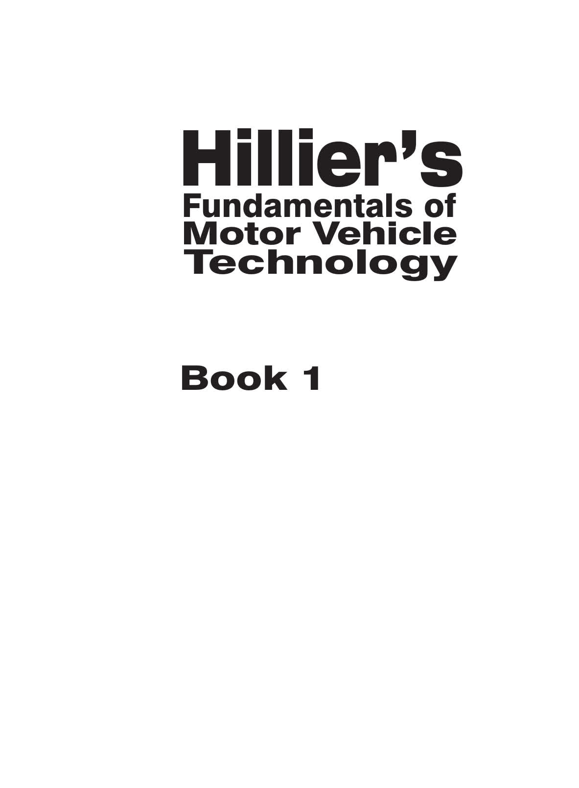 Hillier’s Fundamentals of Motor Vehicle Technology Book 1 - 5th Edition